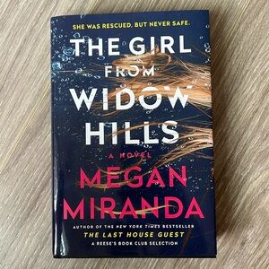 The Girl from Widow Hills: A Novel by Megan Miranda